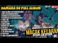 Download Lagu MACAK KELARAN - DAMARA DE FULL ALBUM TERBARU DANGDUT POP 2024 || DEWA MUSIC