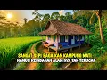 Download Lagu BUKAN DONGENG KEINDAHAN NYATA SALAH SATU DESA PALING MEMPESONA DI PLANET INI