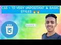 CSS - Lesson 1 important Basic styles