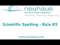 Scientific Spelling Rule Dropping Rule