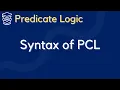 Syntax of PREDICATE LOGIC and WELL-FORMED FORMULAS wffs