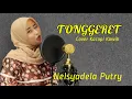 Download Lagu TONGGERET | KACAPI KAWIH | COVER | NELSYADELA PUTRY