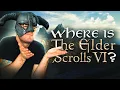 Lagu Where the Hell is Elder Scrolls 6?!