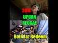 Download Lagu UPUAN Boliviaz Redeem Angel Abellar|Rey music collection MP3