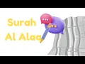 Download Lagu Surah Al Alaq for kids | Mishary Rashid Alafasy