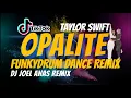 Lagu OPALITE Taylor Swift - Tiktok ( FunkyDrum Dance Remix ) Dj Joel Anas new Viral Trend
