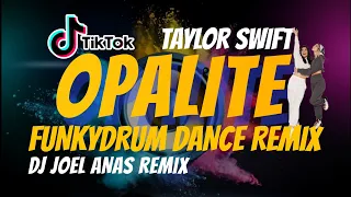 opalite taylor swift tiktok funkydrum dance remix dj joel anas new viral trend