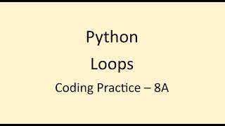 Coding Practice 8A Loops Python NxtWave CCBP
