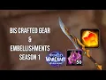 WHICH GEAR SHOULD YOU CRAFT WHICH EMBELLISHMENTS YOU SHOULD USE FOR EACH SPEC SEASON 1 MIDNIGHT