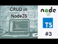 NodeJS with TypeScript - CRUD with JSON and TS