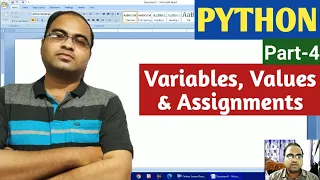 PYTHON Part-4 Variables Values Assignments