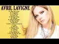 Download Lagu The Best Of Avril Lavigne - Avril Lavigne Greatest Hits Full Album 2022