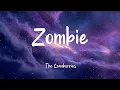 The Cranberries -Zombie (lyrics)