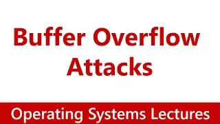 Operating System Buffer Overflow Attacks Explained in Detail
