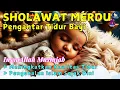 Download Lagu LAGU PENGANTAR BAYI TIDUR ISLAMI | Sholawat Untuk Bayi Tidur Damai, Tenang, Nyenyak, Dan Berkah