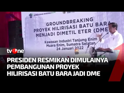 Groundbreaking Hilirisasi Batu Bara Jadi DME