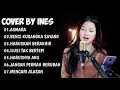 Download Lagu INES COVER FULL ALBUM - TOP COVER BY INES | Kumpulan Lagu Akustik By Ines