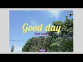 Surfaces - Good Day☀| lyrics
