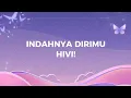 Download Lagu INDAHNYA DIRIMu - HIVI || lirik lagu