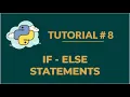 Python Tutorial 8 If - Else Statements