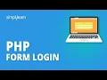 PHP Form Login How To Make Login Form In PHP PHP Tutorial For Beginners Simplilearn