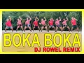 DJ BOKA BOKA Remix | Dj Rowel | Dance Workout | Zumba