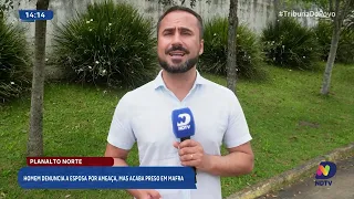 Homem denuncia esposa por ameaça em Mafra, mas acaba preso pela Polícia Civil