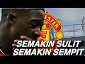Kabar Manchester United: Semakin Sempit Semakin Sulit