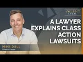 Lawyer Explains Class Action Lawsuits Valent Legal