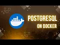 How to Run PostgreSQL on Docker