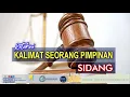Kalimat dan Makna Ketukan Palu Pimpinan Sidang