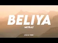 Download Lagu MITRAZ - Beliya   | Lyrical Video | Unied Studios