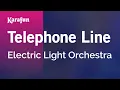 Download Lagu Telephone Line - Electric Light Orchestra | Karaoke Version | KaraFun