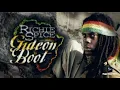 GIDEON BOOTS RICHIE SPICE VIDEO
