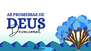 DEVOCIONAL 21.01 | AS PROMESSAS DE DEUS