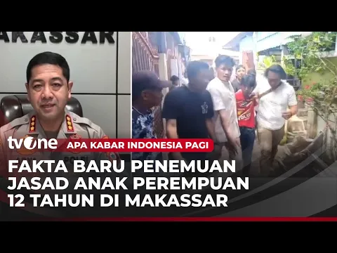Kronologi Pembunuhan Keji dan Rudapaksa Anak 12 Tahun di Makassar