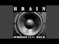 Download Lagu Brain (Extended)