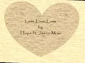 Love love love (lyrics)  Hope feat. Jason Mraz