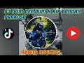 Download Lagu DJ DUM DEE DUM X RIP BONDAN PRAKOSO ?? REMIX