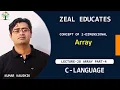 2D Array Array part 4 C Language Kumar Kaushik