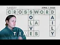Sadly this will be my last crossword solve LA Times Crossword April 1 2025