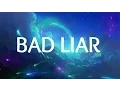 Download Lagu Selena Gomez - Bad Liars