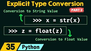 Explicit Type Conversion in Python Part 2
