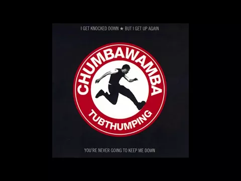 Download MP3 Chumbawamba – Tubthumping (HQ)