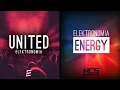 Elektronomia - United and Energy Mashup