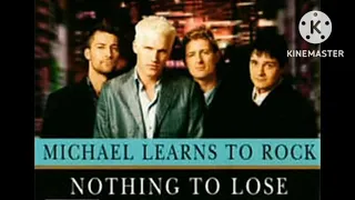Download Michael Learns To Rock - Nothing To Lose (1998, CD single) MP3