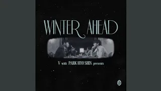 V 뷔 Winter Ahead With PARK HYO SHIN Official Audio 