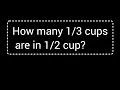 How many cups are in cup How many cups make cup
