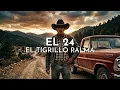 El 24 - El Tigrillo Palma