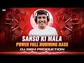 Lagu Sanso Ki Mala Pe Sound Check | Dj Sarzen Trending Remix | Dj Sbm Production
